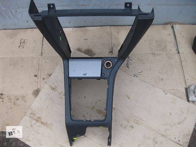 Центральная консоль Opel Vectra C  2006 1.6 Бензин Гадяч